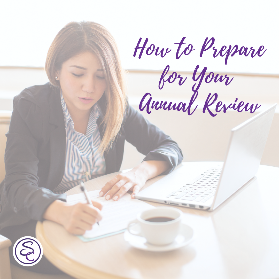 How to Prepare for Your Annual Review
