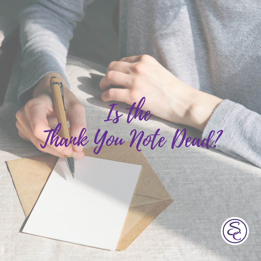 Is the Thank You Note Dead?