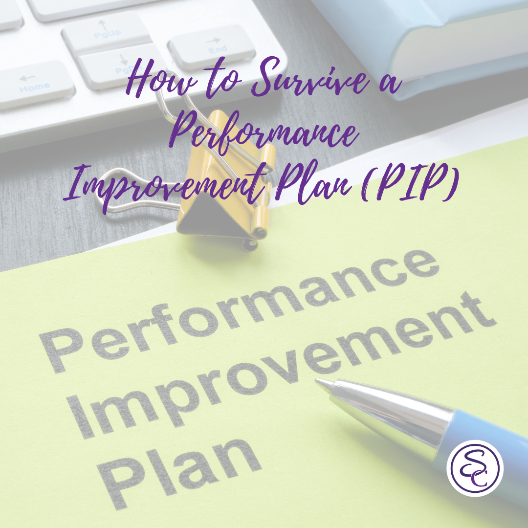 How to Survive a Performance Improvement Plan