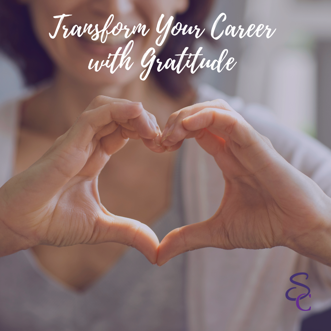 Transform Your Career with Gratitude